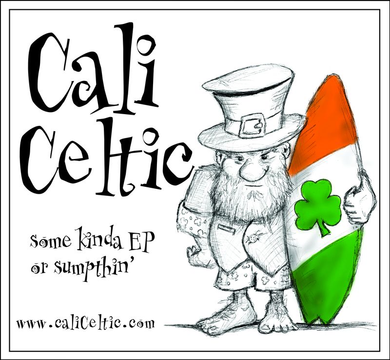 Cover art for Some Kinda EP or Sumpthin', Ep from CaliCeltic